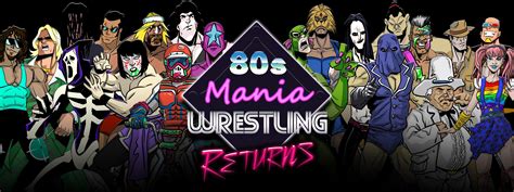 80s Mania Wrestling Returns Game