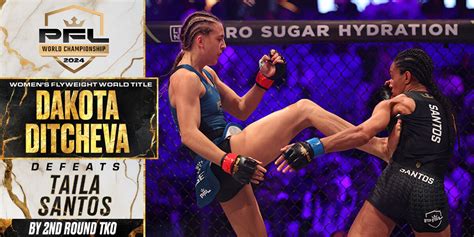 Dakota Ditcheva PFL Champion