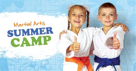 Martial Arts Summer Camp