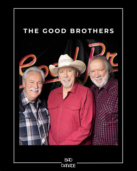 The Good Brothers